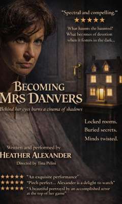 Becoming Mrs Danvers I Skye Bridge Live Theatre  4/9